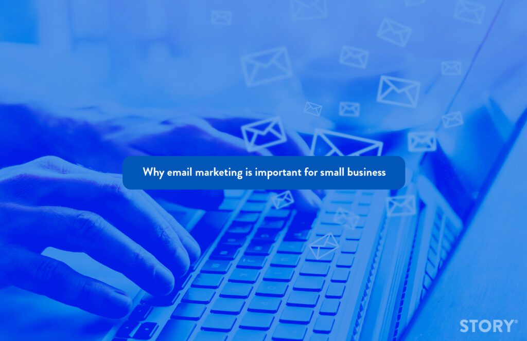 Blog featured image - Why Email Marketing is Important for Small Business