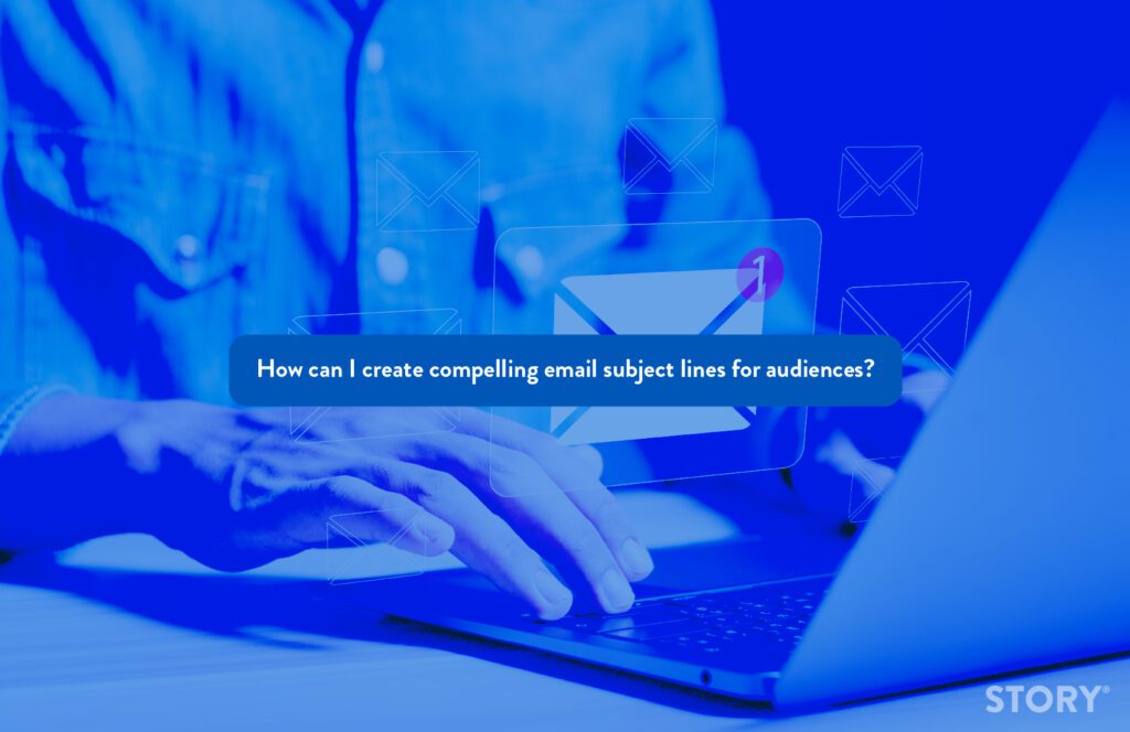 Blog article featured image - How can I create compelling email subject lines for audiences?